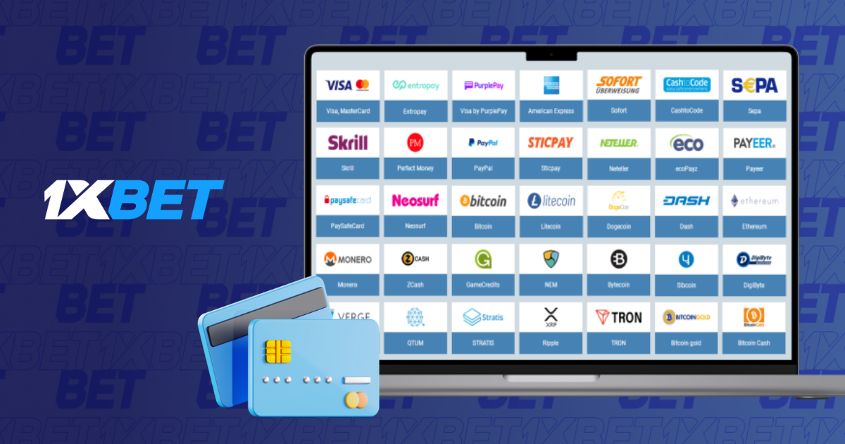 1xBet Payment Options